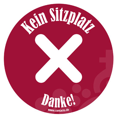 Schild ''Kein Sitzplatz''