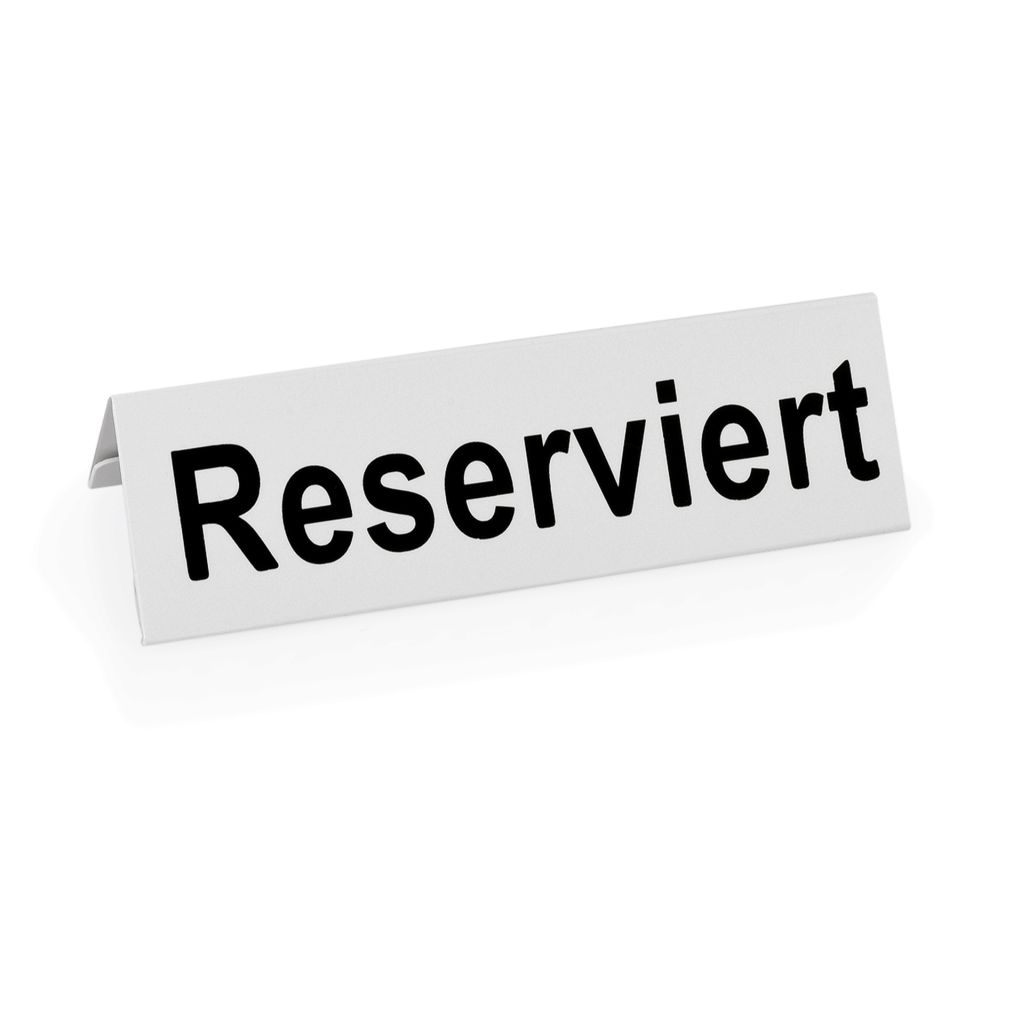 Schild 'Reserviert'